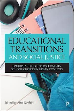 Educational Transitions and Social Justice