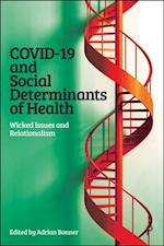 COVID-19 and Social Determinants of Health