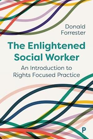 The Enlightened Social Worker