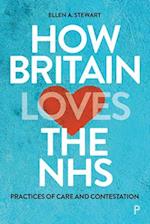 How Britain Loves the NHS
