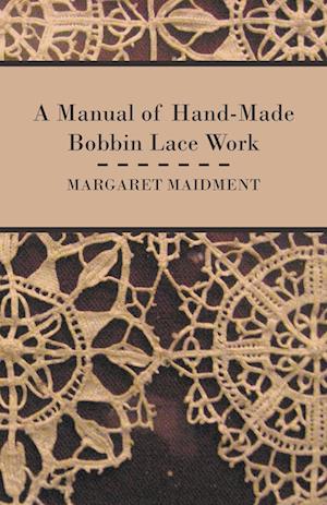 MANUAL OF HAND-MADE BOBBIN LAC