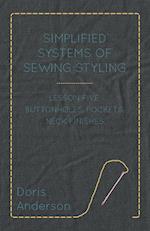 Simplified Systems of Sewing Styling - Lesson Five, Buttonholes, Pockets, Neck Finishes
