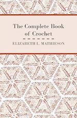 Mathieson, E: Complete Book of Crochet