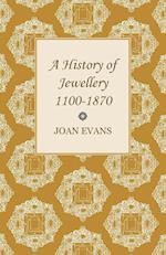 A History of Jewellery 1100-1870