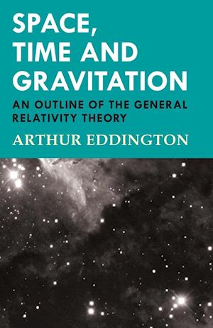 SPACE TIME & GRAVITATION - AN