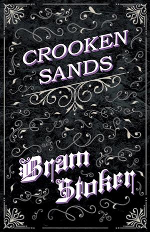 Crooken Sands (Fantasy and Horror Classics)