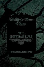 EGYPTIAN LURE (FANTASY & HORRO