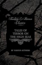 TALES OF TERROR ON THE HIGH SE