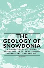 GEOLOGY OF SNOWDONIA - A COLL