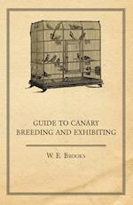 Guide to Canary Breeding and Exhibiting