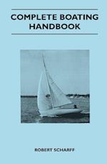 Complete Boating Handbook