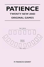 Patience - Twenty New and Original Games