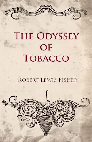 The Odyssey of Tobacco