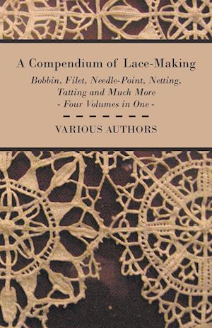 COMPENDIUM OF LACE-MAKING - BO