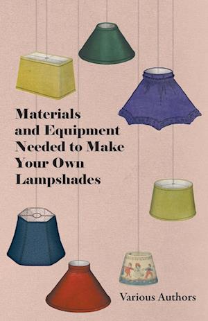 Various: Materials and Equipment Needed to Make Your Own Lam