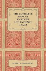 The Complete Book of Solitaire and Patience Games