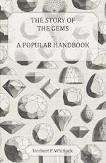 The Story of the Gems - A Popular Handbook