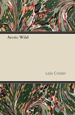 Crisler, L: Arctic Wild