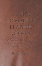 Various: Guide to Making Leather Gloves - A Collection of Hi