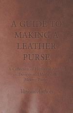 GT MAKING A LEATHER PURSE - A