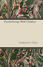 PSYCHOTHERAPY W/CHILDREN
