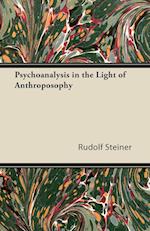 Psychoanalysis in the Light of Anthroposophy