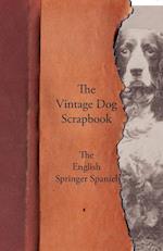 Various: Vintage Dog Scrapbook - The English Springer Spanie