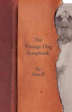 The Vintage Dog Scrapbook - The Mastiff