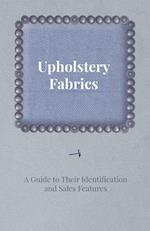 Anon: Upholstery Fabrics - A Guide to their Identification a