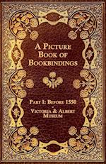 A Picture Book of Bookbindings - Part I