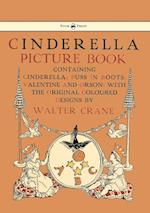 Cinderella Picture Book - Containing Cinderella, Puss in Boots & Valentine and Orson - Illustrated by Walter Crane