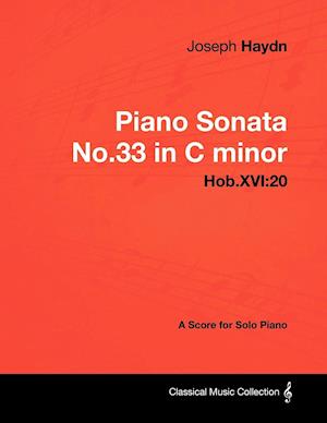 Joseph Haydn - Piano Sonata No.33 in C minor - Hob.XVI