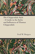 The Chippendale Style - A Guide to the Styles and Influences of Thomas Chippendale