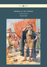 Stories of the Vikings - With Pictures by Monro Orr