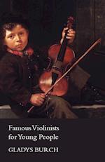 Famous Violinists for Young People