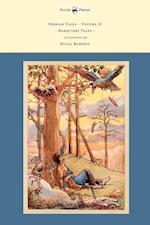 Persian Tales - Volume II - Bakhtiari Tales - Illustrated by Hilda Roberts