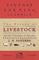 The Breeds of Live Stock and the Principles of Heredity