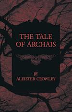 The Tale of Archais