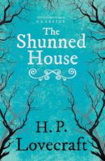The Shunned House (Fantasy and Horror Classics) 