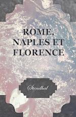 Rome, Naples Et Florence