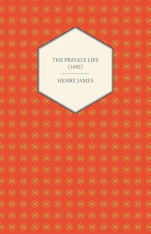 The Private Life (1892)