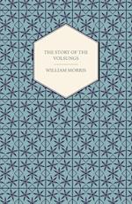 The Story of the Volsungs, (Volsunga Saga) 