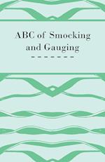 ABC of Smocking and Gauging