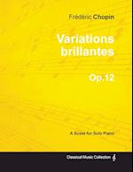 Variations brillantes Op.12 - For Solo Piano