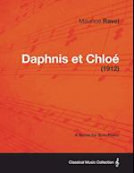 Daphnis Et Chloe - A Score for Solo Piano (1912)