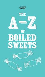 The A-Z of Boiled Sweets