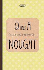 LITTLE BK OF QUES ON NOUGAT