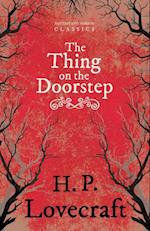 Thing on the Doorstep (Fantasy and Horror Classics)