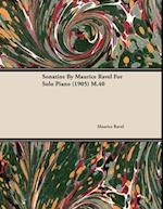 Sonatine by Maurice Ravel for Solo Piano (1905) M.40