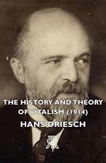 History and Theory of Vitalism (1914)